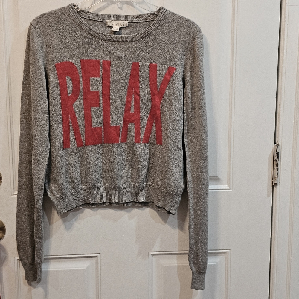 Forever 21 Gray Long Sleeve Sweatshirt with Red 'RELAX' Logo Print, Size M